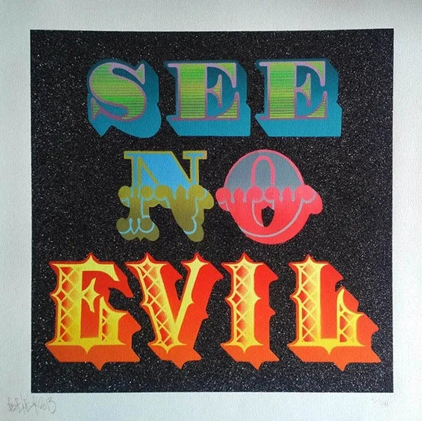See No Evil by Ben Eine