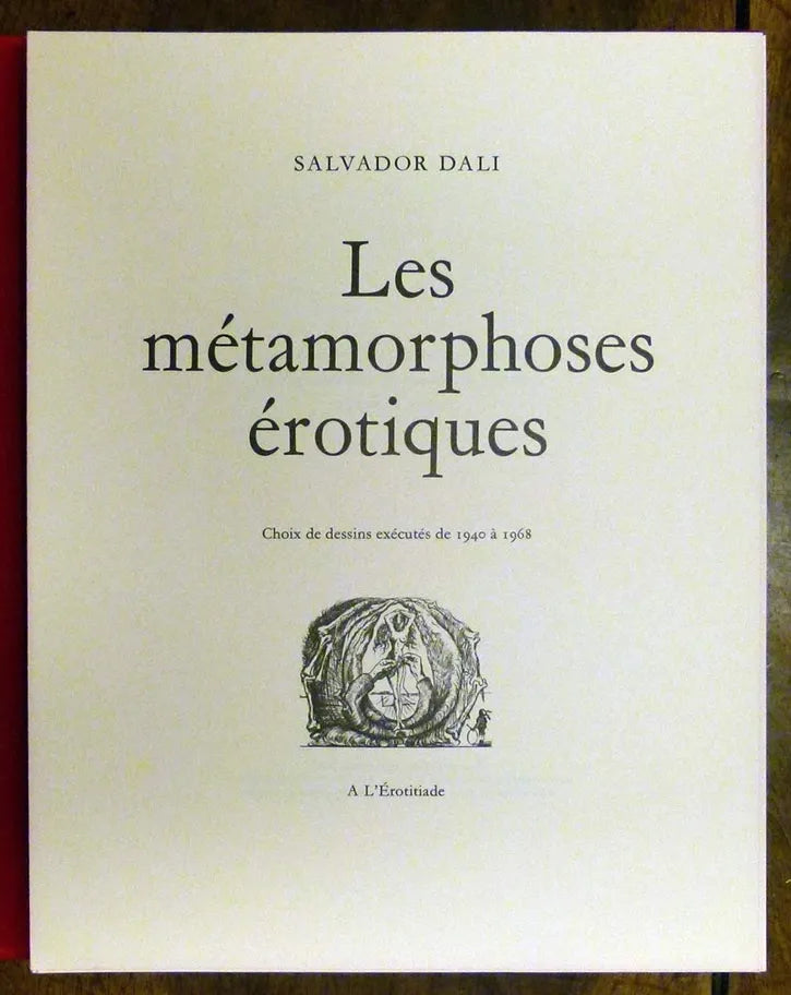 Les Metamorphoses Erotiques by Salvador Dali
