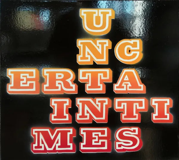 Uncertain Times by Ben Eine